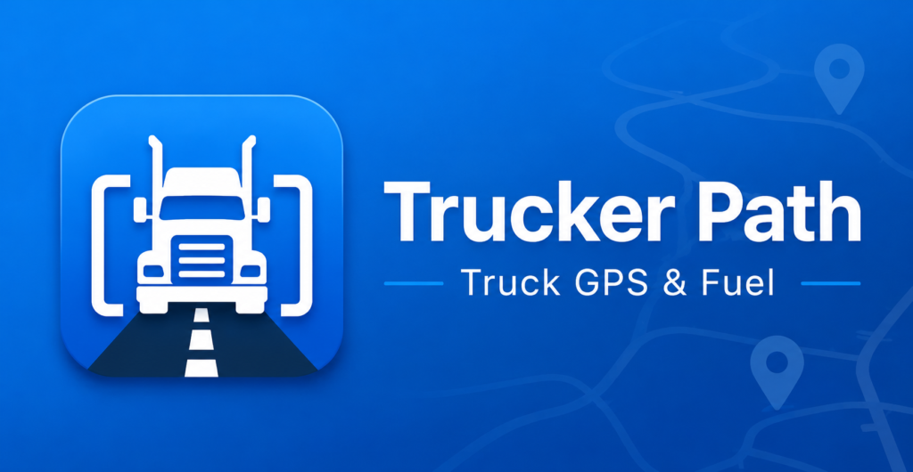 Trucker Path App: O seu GPS para Caminhões